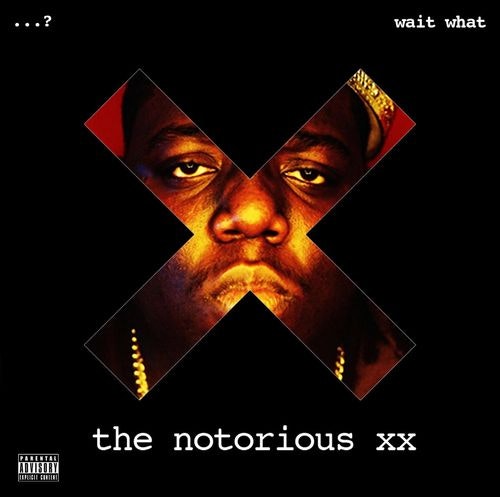 Cover for the notorious xx